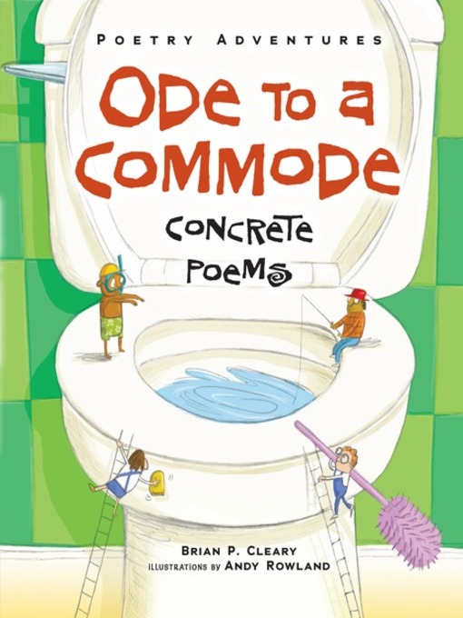 Title details for Ode to a Commode by Brian P. Cleary - Available